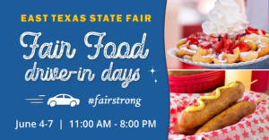 East Texas State Fair's Fair Food Drive-In Days